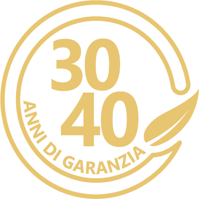 Garanzia 30 e 40 anni Garanzia di 30 e 40 anni